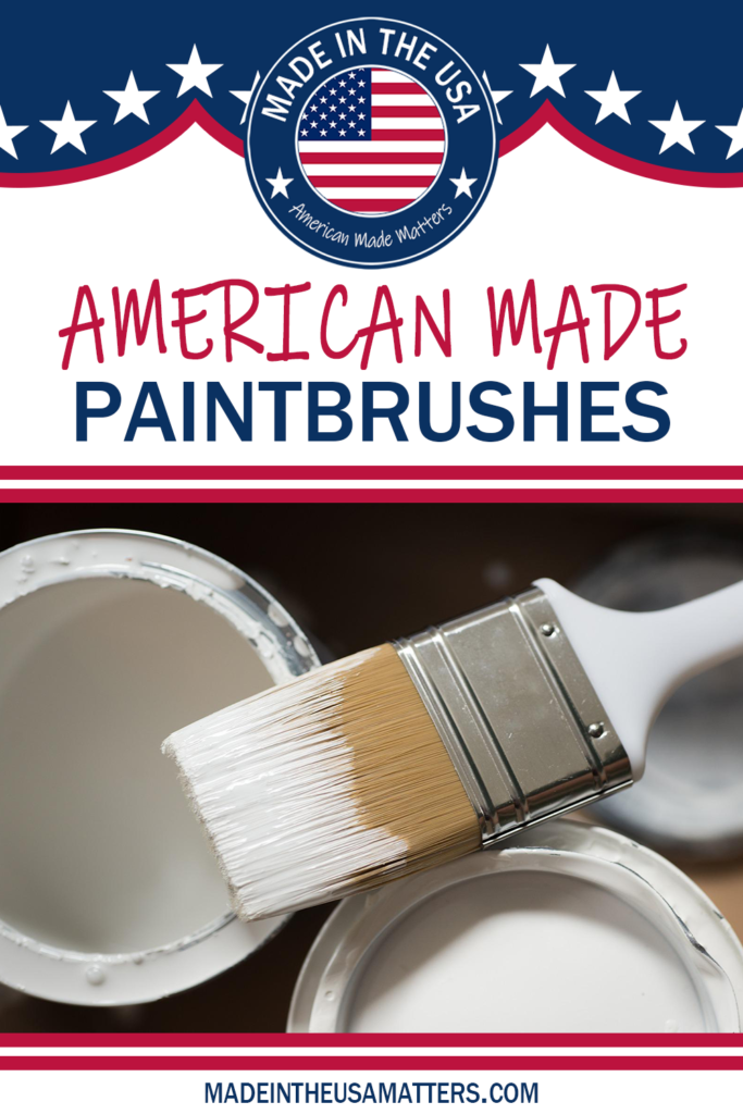 Pin it! American Made Paint Brushes