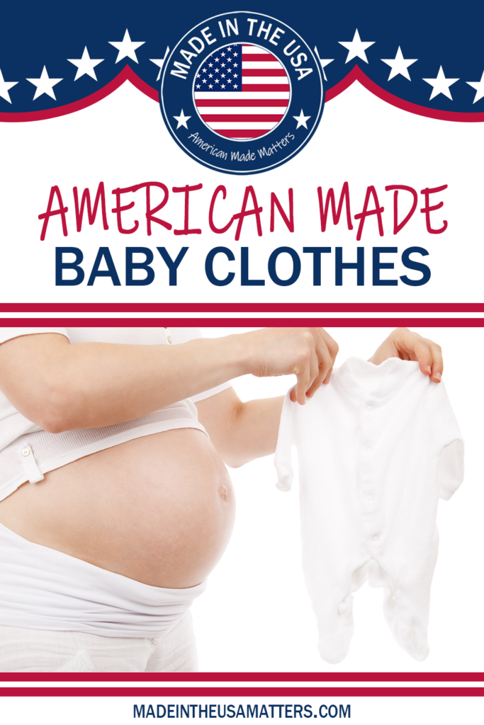 Pin It! Baby Clothes Made in the USA