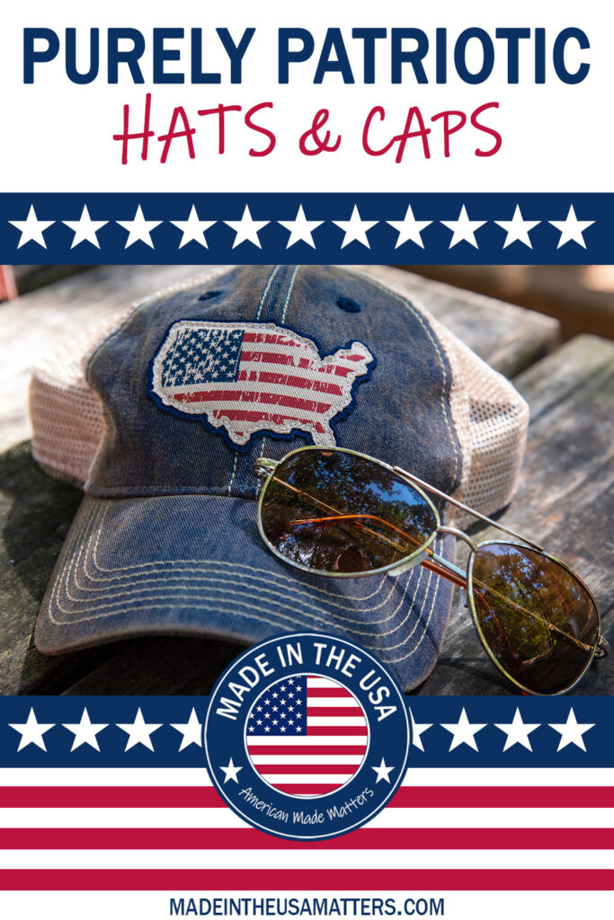 Pin it! Patriotic Hats & Caps Made in the USA