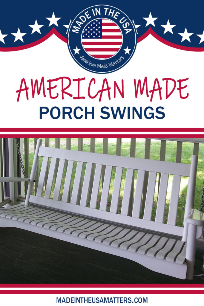 Pin it! Porch Swings Made in the USA