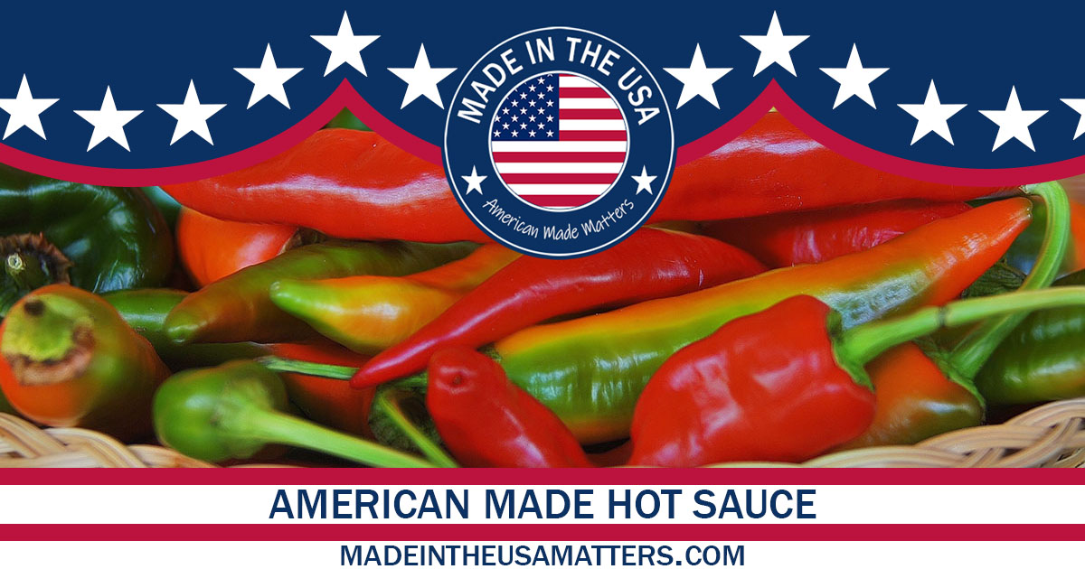 Hot Sauce Made in the USA | The GREAT American Made Brands & Products ...