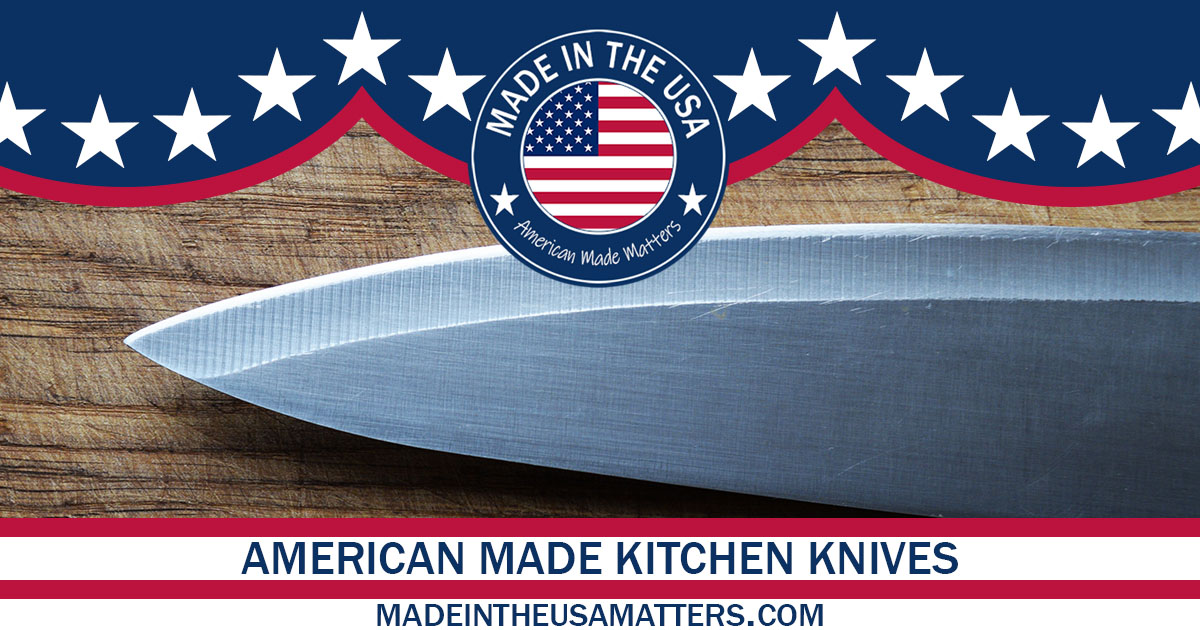 Kitchen Knives Made in USA • USA Love List