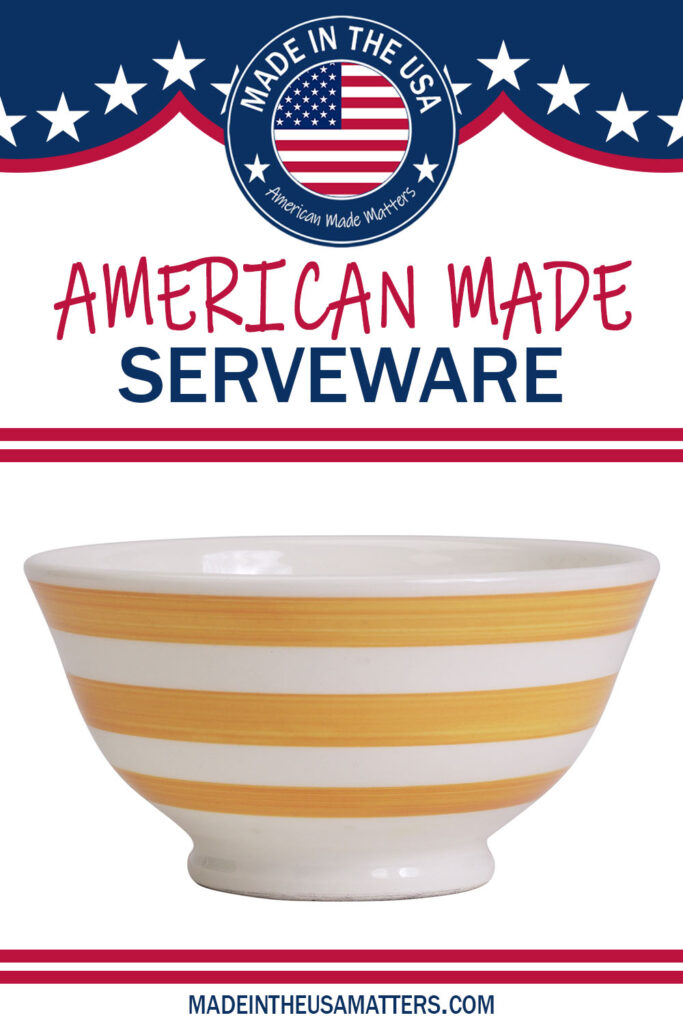 Pin it! Serveware Made in the USA