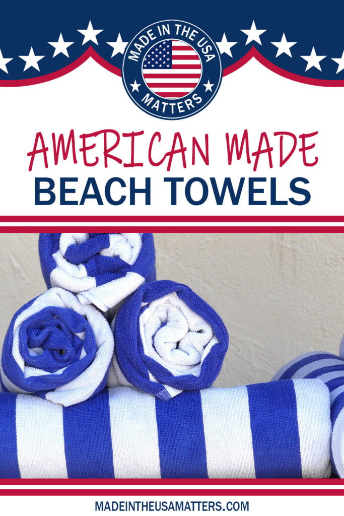 Pin it! Beach Towels Made in the USA