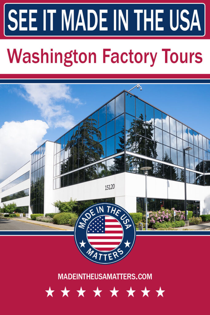 Pin it! Washington Factory Tours