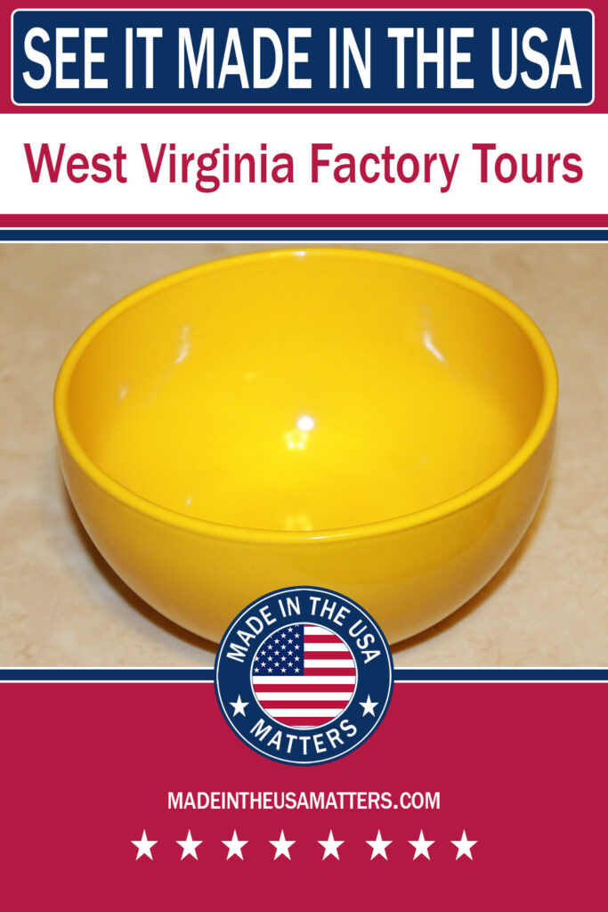 Pin it! West Virginia Factory Tours