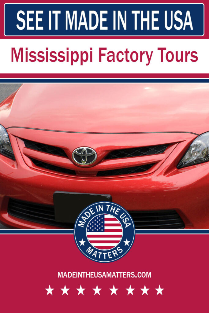 Pin it! Mississippi Factory Tours