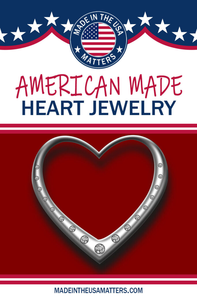 Pin it! Heart Jewelry Made in the USA