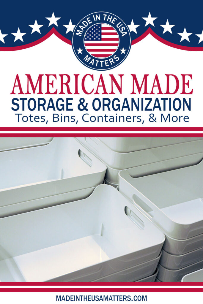 Pin it! Storage Totes & Bins Made in the USA