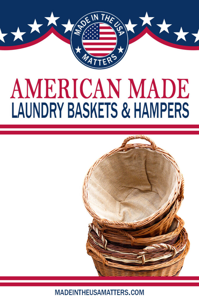 Pin it! Laundry Hampers & Baskets Made in the USA