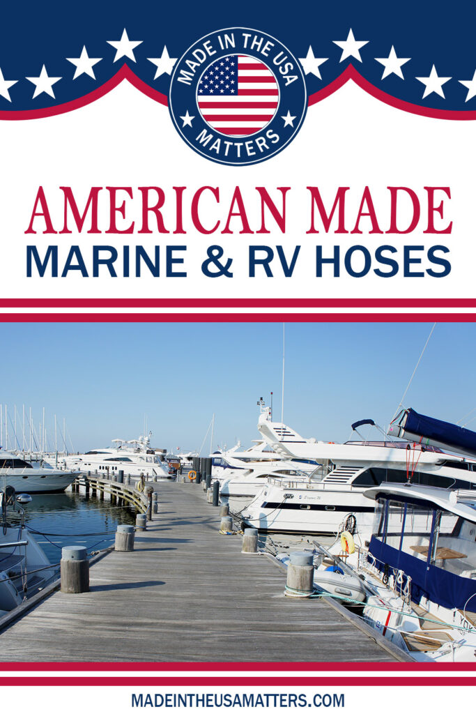 Pin it! Marine & RV Hoses Made in the USA