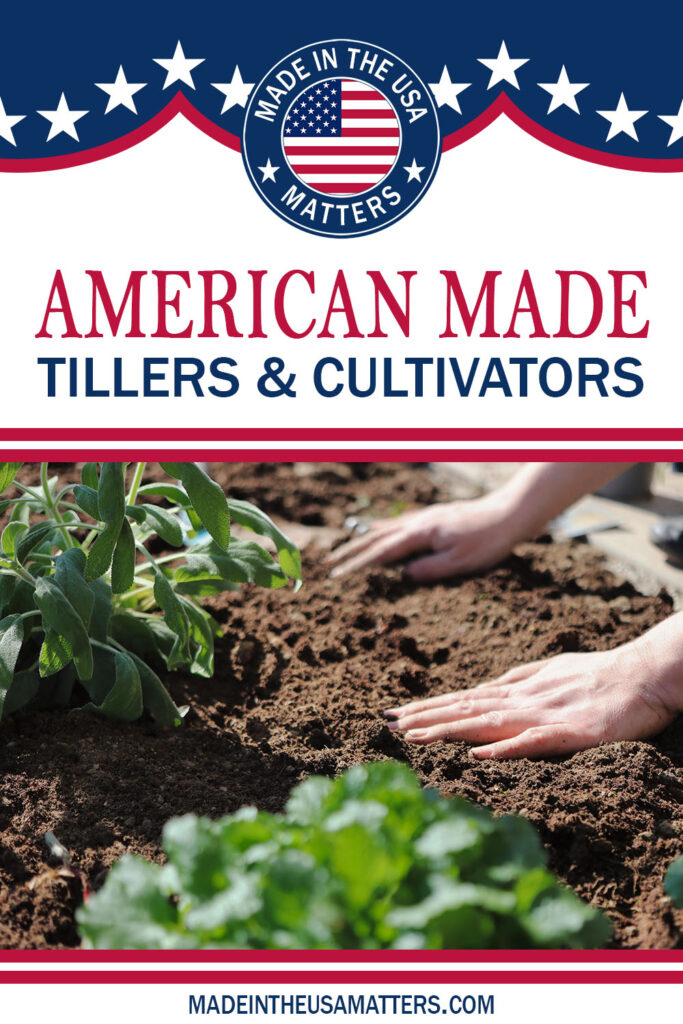 Pin it! Tillers Made in the USA