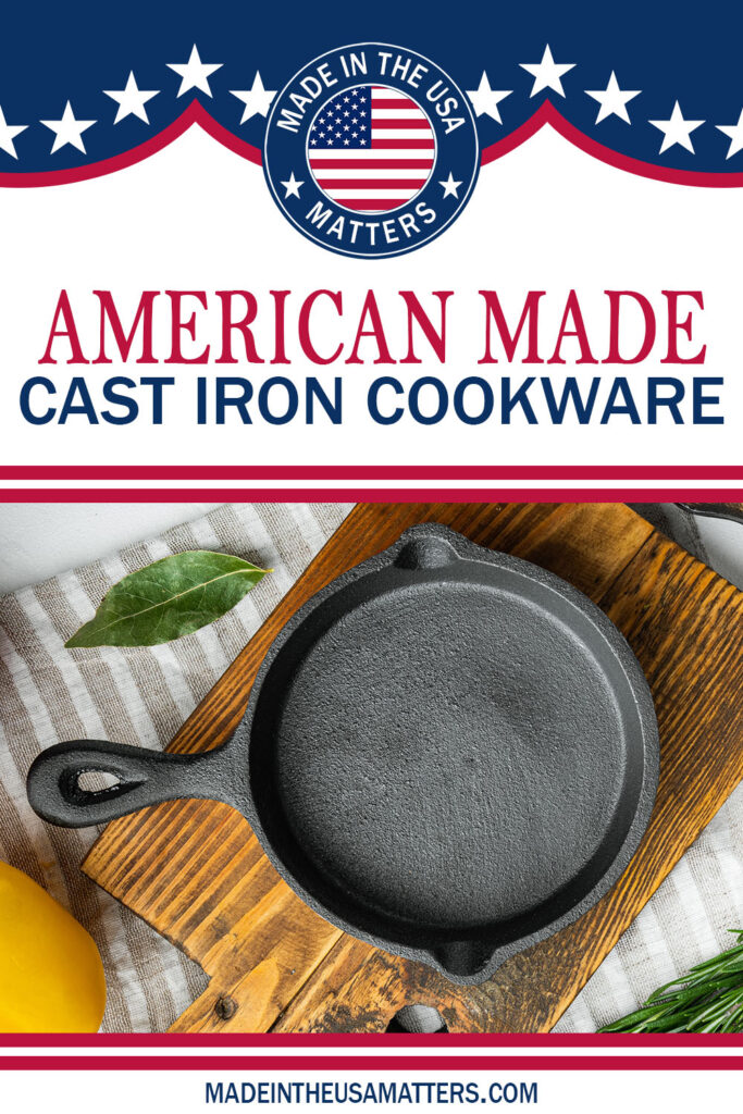 Pin it! Cast Iron Cookware Made in the USA