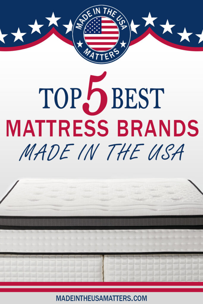 Pin it! Top 5 Best Mattresses Made in the USA